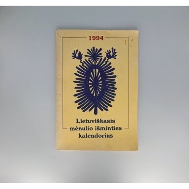 Lietuviškasis mėnulio išminties kalendorius 1994