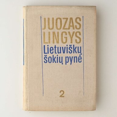 Lietuviškų šokių pynė, T. 2 Lietuviškų šokių pynė, T. 2