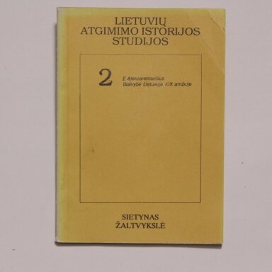 Lietuvių atgimimo istorijos studijos T. 2