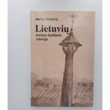 Lietuvių etninės kultūros istorija