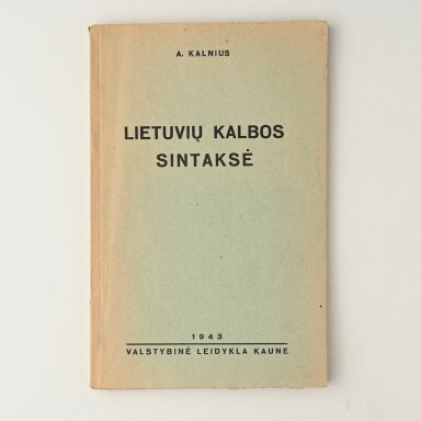 Lietuvių kalbos sintaksė : [vadovėlis vidurinėms mokykloms]
