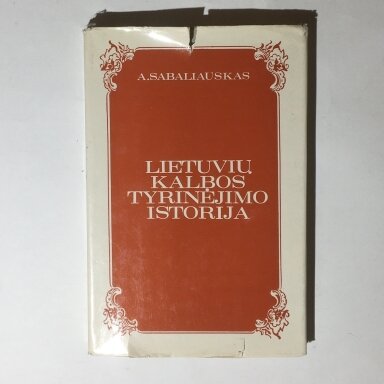 Lietuvių kalbos tyrinėjimo istorija, D. 2 : 1940-1980 m. Lietuvių kalbos tyrinėjimo istorija, D. 2 : 1940-1980 m.