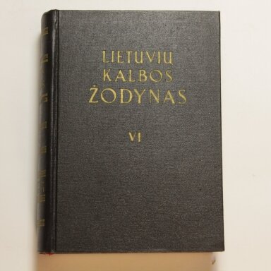 Lietuvių kalbos žodynas T. VI