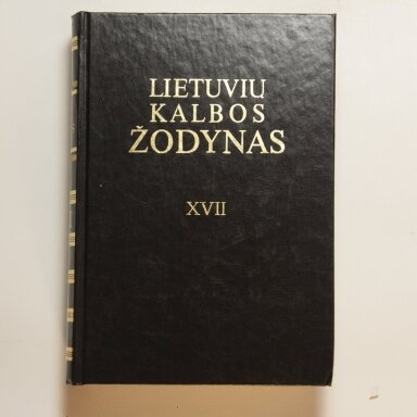 Lietuviu kalbos žodynas T. XVII Lietuviu kalbos žodynas T. XVII