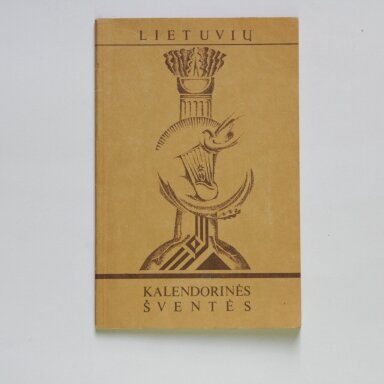 Lietuvių kalendorinės šventės Lietuvių kalendorinės šventės