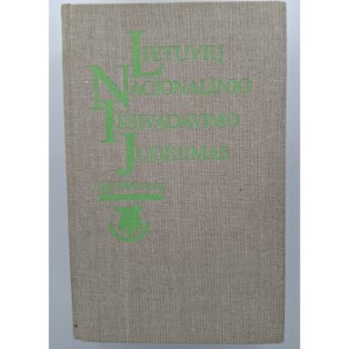 Lietuvių nacionalinio išsivadavimo judėjimas : (ligi 1904 metų)