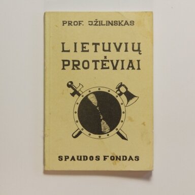 Lietuvių protėviai Lietuvių protėviai