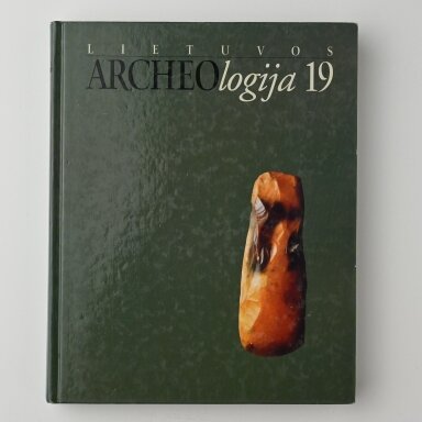 Lietuvos archeologija T. 19