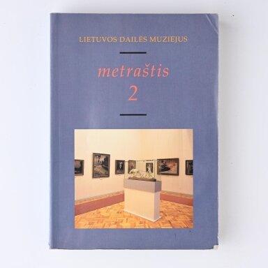 Lietuvos dailės muziejus. Metraštis 2 Lietuvos dailės muziejus. Metraštis 2