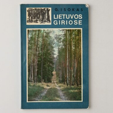 Lietuvos giriose Lietuvos giriose