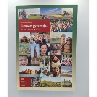 Lietuvos gyventojai : per du tūkstantmečius Lietuvos gyventojai : per du tūkstantmečius