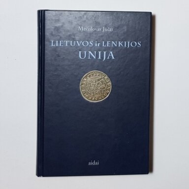 Lietuvos ir Lenkijos unija Lietuvos ir Lenkijos unija