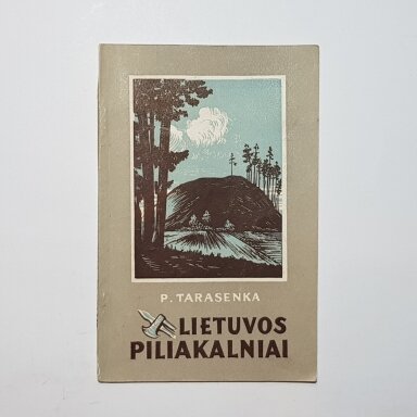 Lietuvos piliakalniai Lietuvos piliakalniai