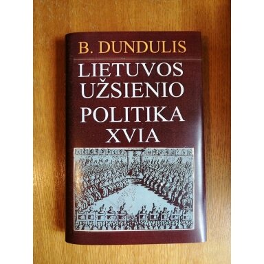 Lietuvos užsienio politika XVI a.