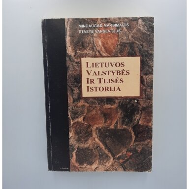 Lietuvos valstybės ir teisės istorija