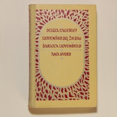 Liovenšioldų žiedas ; Šarlota Liovenšiold ; Ana Sverd Liovenšioldų žiedas ; Šarlota Liovenšiold ; Ana Sverd