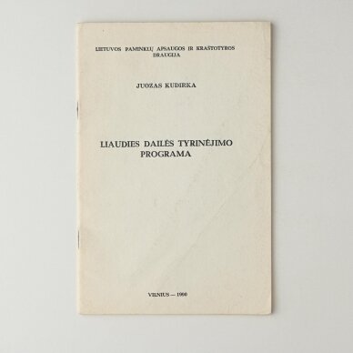 Liaudies dailės tyrinėjimo programa Liaudies dailės tyrinėjimo programa