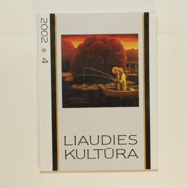 Liaudies kultūra, 2002m., Nr. 4