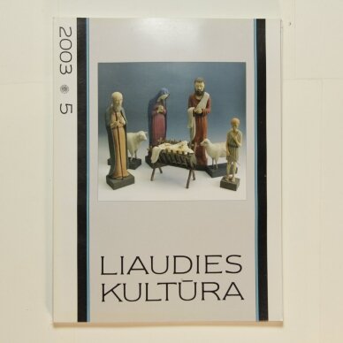 Liaudies kultūra, 2003m., Nr. 5