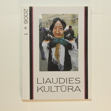 Liaudies kultūra, 2006m., Nr. 1 Liaudies kultūra, 2006m., Nr. 1