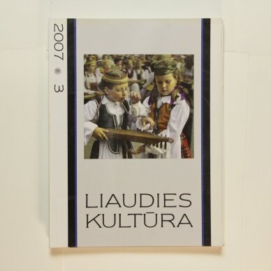 Liaudies kultūra, 2007m., Nr. 3 Liaudies kultūra, 2007m., Nr. 3