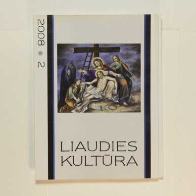 Liaudies kultūra, 2008m., Nr. 2 Liaudies kultūra, 2008m., Nr. 2