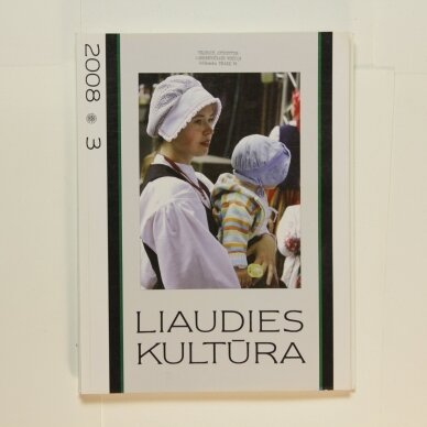 Liaudies kultūra, 2008m., Nr. 3