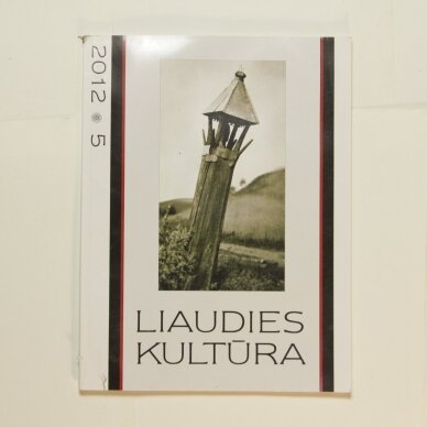 Liaudies kultūra, 2012m., Nr. 5 Liaudies kultūra, 2012m., Nr. 5