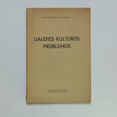 Liaudies kultūros problemos Liaudies kultūros problemos