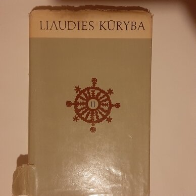 Liaudies kūryba T. 2 Liaudies kūryba T. 2