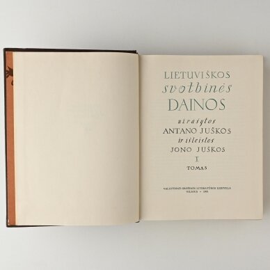 Lietuviškos svotbinės dainos, T. I–II 1