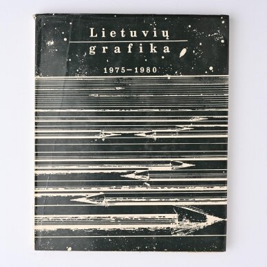 Lietuvių grafika 1975-1980 Lietuvių grafika 1975-1980