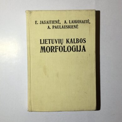 Lietuvių kalbos morfologija Lietuvių kalbos morfologija
