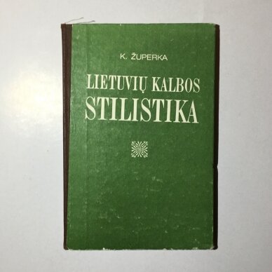 Lietuvių kalbos stilistika