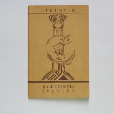 Lietuvių kalendorinės šventės Lietuvių kalendorinės šventės