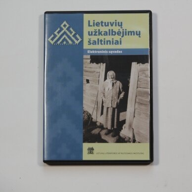 Lietuvių užkalbėjimų šaltiniai DVD (elektronnis sąvadas)