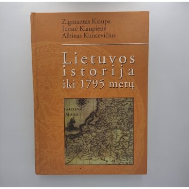 Lietuvos istorija iki 1795 metų Lietuvos istorija iki 1795 metų