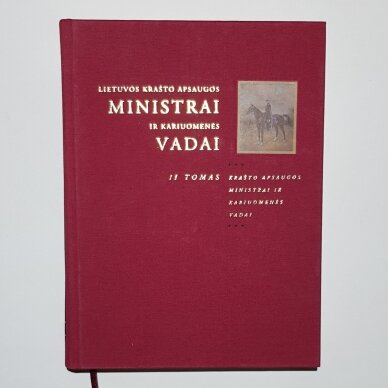 Lietuvos krašto apsaugos ministrai ir kariuomenės vadai I - II 1
