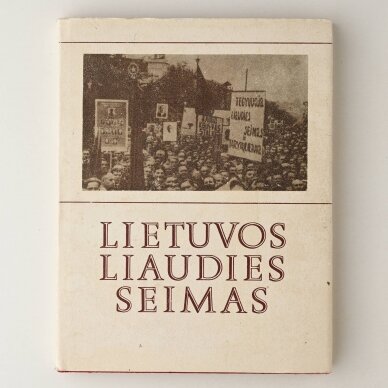 Lietuvos liaudies seimas : Stenogramos ir medžiaga Lietuvos liaudies seimas : Stenogramos ir medžiaga