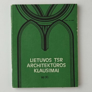 Lietuvos TSR architektūros klausimai VI(III)