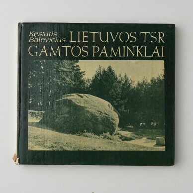 Lietuvos TSR gamtos paminklai Lietuvos TSR gamtos paminklai