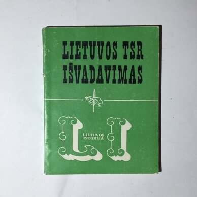 Lietuvos TSR išvadavimas iš hitlerinės okupacijos,1944-1945