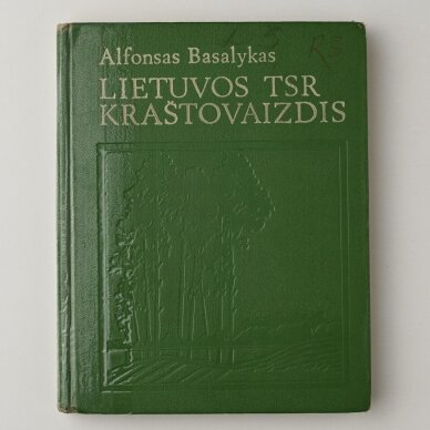 Lietuvos TSR kraštovaizdis Lietuvos TSR kraštovaizdis