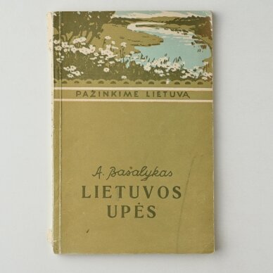 Lietuvos upės Lietuvos upės