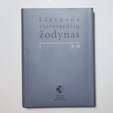 Lietuvos vietovardžių žodynas T. I-IV Lietuvos vietovardžių žodynas T. I-IV