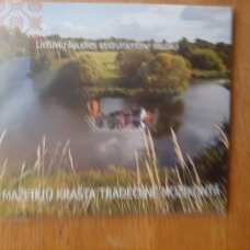 Lietuvių liaudies instrumentinė muzika. Mažeikiū krašta tradėcėnė mozikonta CD