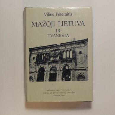 Mažoji Lietuva ir Tvanksta prabaltų, pralietuvių ir lietuvininkų laikais D. 2 Mažoji Lietuva ir Tvanksta prabaltų, pralietuvių ir lietuvininkų laikais D. 2