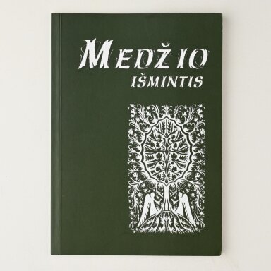 Medžio išmintis Medžio išmintis