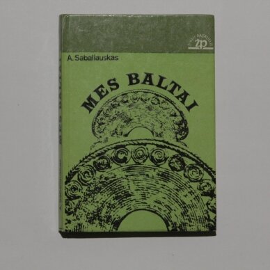 Mes baltai Mes baltai