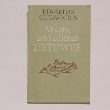 Miestų atsiradimas Lietuvoje